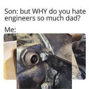engineers meme.jpg